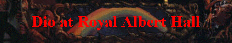 Dio at Royal Albert Hall
